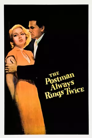 	The Postman Always Rings Twice 	